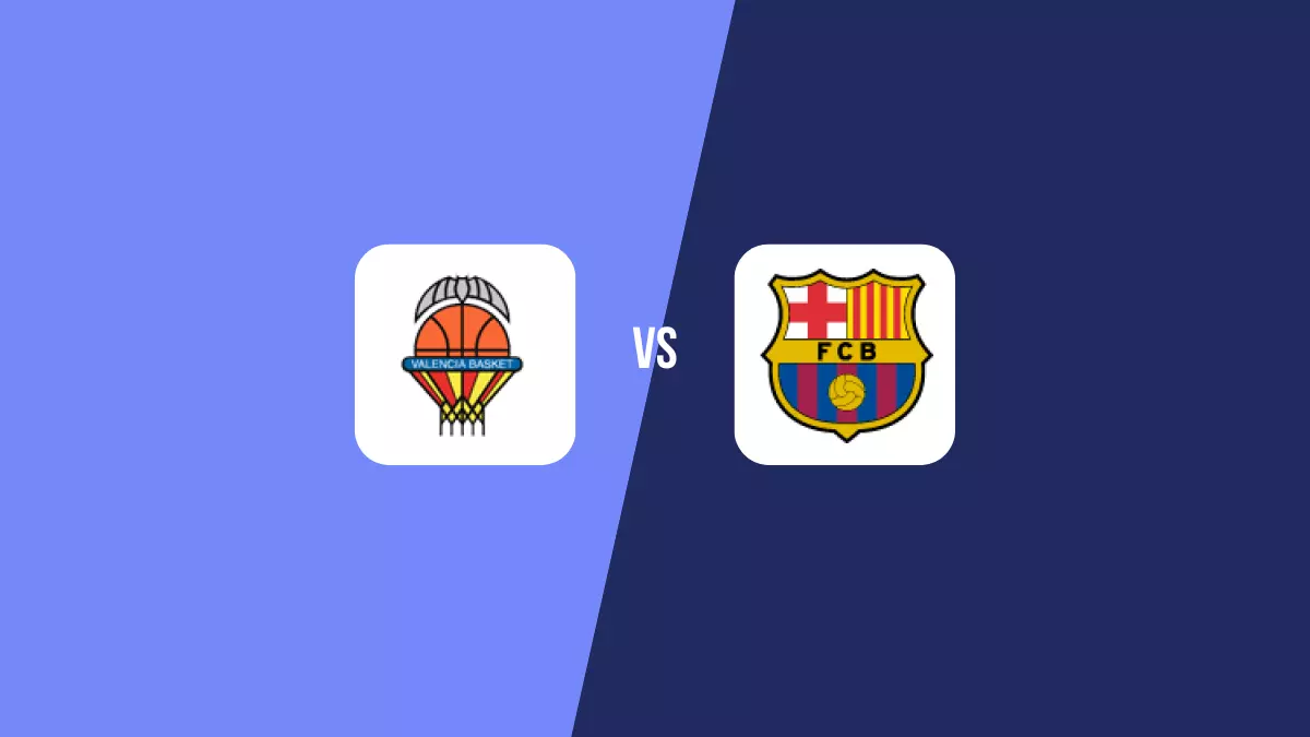 Valencia Basket vs Barcelona: Pronóstico, Cuotas y Apuestas - Euroliga